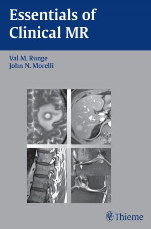 Cover of the book Essentials of Clinical MR by Juergen Theissing, Gerhard Rettinger