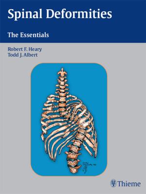 Cover of the book Spinal Deformities by Albert L. Rhoton, Yoshihiro Natori