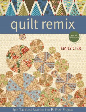 Cover of the book Quilt Remix by Monique Dillard