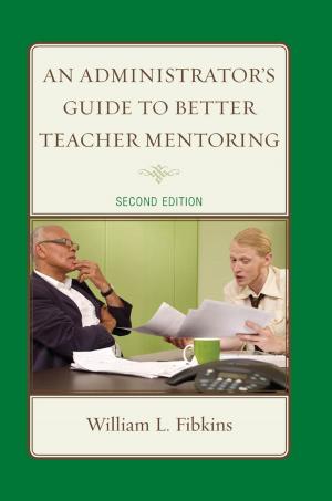 Cover of the book An Administrator's Guide to Better Teacher Mentoring by Donna Uchida, Marvin Cetron, Floretta McKenzie