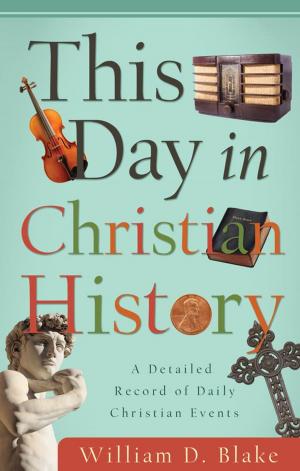 Cover of the book This Day in Christian History by Tina Krause