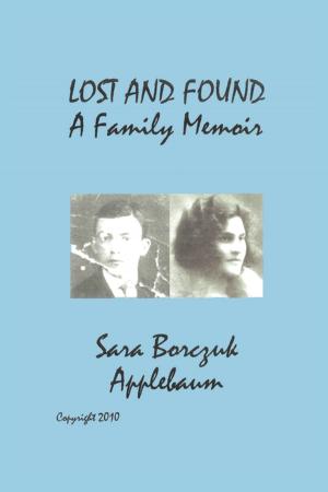 Cover of LOST AND FOUND, A Family Memoir