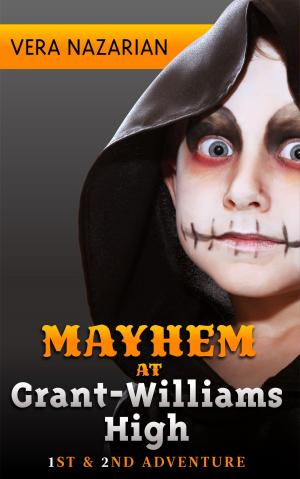 Book cover of Mayhem at Grant-Williams High