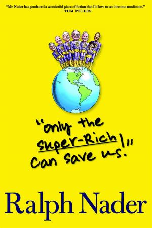 Cover of the book "Only the Super-Rich Can Save Us!" by Hal Niedzviecki