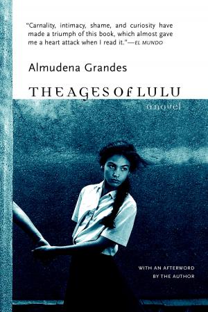 Cover of the book The Ages of Lulu by Xio Axelrod, Xio Nin