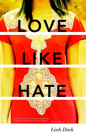 Cover of the book Love Like Hate by Nelson Algren