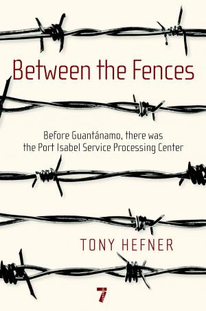 Cover of the book Between the Fences by James Lecesne