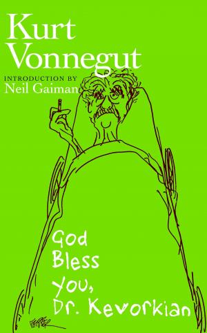 Cover of the book God Bless You, Dr. Kevorkian by Jocelyn Pederick, Vannak Anan Prum