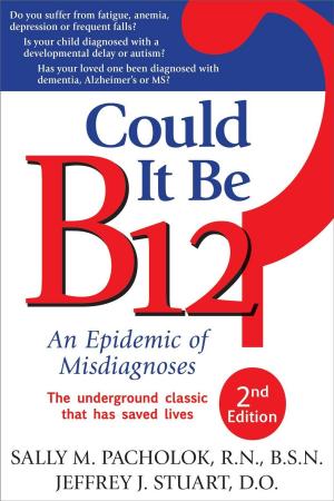 Cover of the book Could It Be B12? by Gene Perret