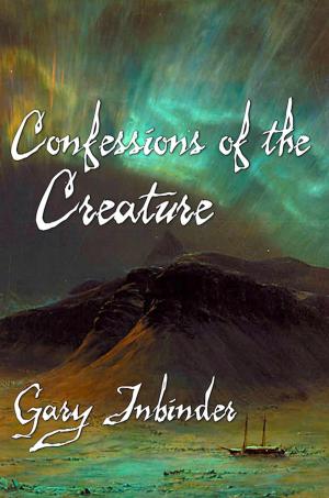 Cover of the book Confessions of the Creature by Linda Collison