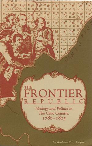Cover of the book The Frontier Republic by Joanne Lehman