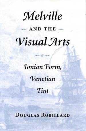 Cover of the book Melville and the Visual Arts by Joanne Lehman