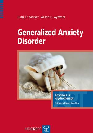 Cover of the book Generalized Anxiety Disorder by Barent Walsh, Stephen P. Lewis, E. David Klonsky, Jennifer J. Muehlenkamp