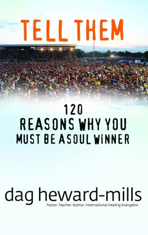 Cover of the book Tell Them by Dag Heward-Mills
