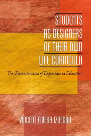 Cover of the book Students as Designers of Their Own Life Curricula by 
