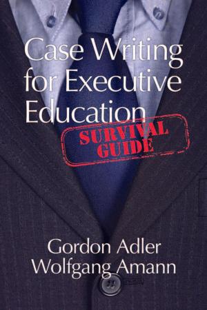 Book cover of Case Writing For Executive Education