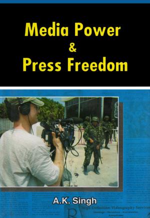 Cover of the book Media Power and Press Freedom by Dr. R.N. Tripathi