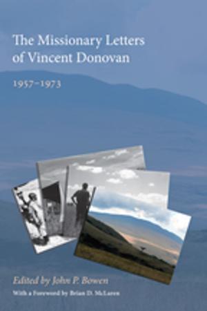 Cover of the book The Missionary Letters of Vincent Donovan by Scott Cowdell