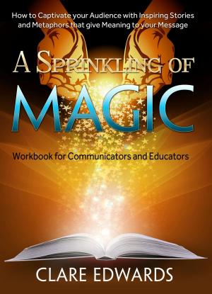 Cover of the book A Sprinkling of Magic by D J French