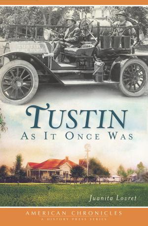 Cover of the book Tustin by John Boston, Santa Clarita Valley Historical Society