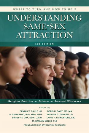 Cover of the book Understanding Same-Sex Attraction: Where to Turn and How to Help (LDS Edition) by Nancy Campbell Allen