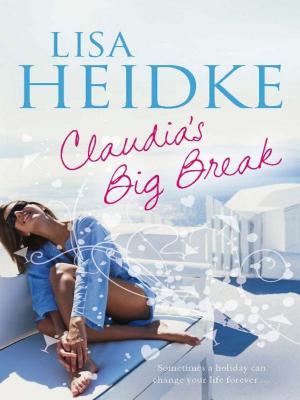 Cover of the book Claudia's Big Break by David Metzenthen, Jo Kasch