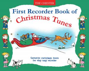 Cover of the book First Recorder Book Of Christmas Tunes by C M Brantley