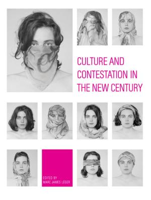 Cover of the book Culture and Contestation in the New Century by Gabrielle A. Hezekiah