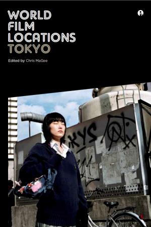 Cover of the book World Film Locations: Tokyo by Robert Pepperell