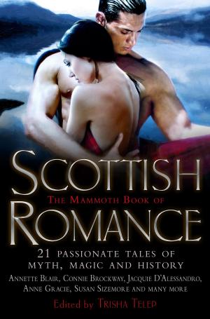 Book cover of The Mammoth Book of Scottish Romance