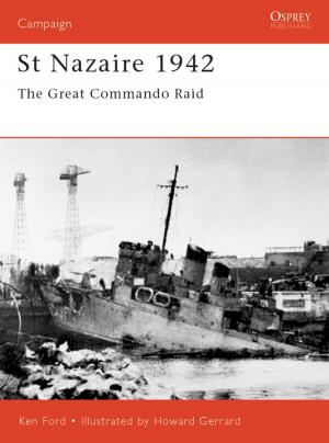 Cover of the book St Nazaire 1942 by Bryan C. Parker