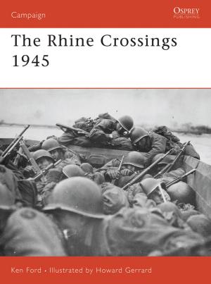 Cover of the book The Rhine Crossings 1945 by 