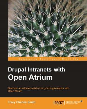 Cover of the book Drupal Intranets with Open Atrium by Angelo Tadres