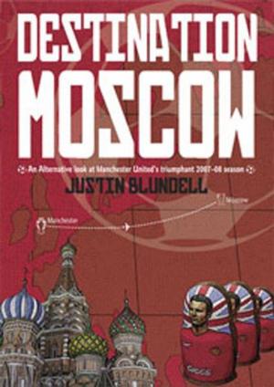 Cover of the book Destination Moscow by Steve Gordos