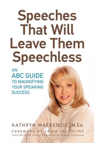 Cover of the book Speeches That Will Leave Them Speechless by Robert G. W. Langmaid