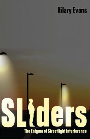 Cover of the book Sliders: The Enigma of Streetlight Interference by James McClenon