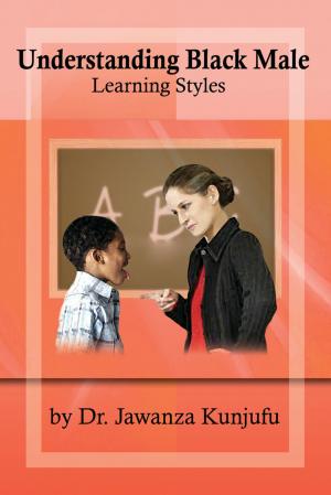 Cover of the book Understanding Black Male Learning Styles by Veda Jairrels, JD, PhD