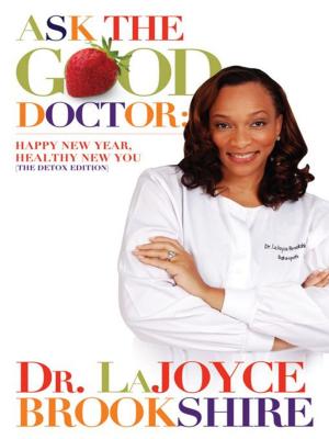 Book cover of Ask the Good Doctor: The Detox Edition