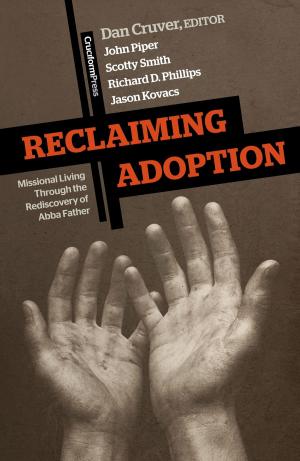 Cover of the book Reclaiming Adoption by Jerry Bridges