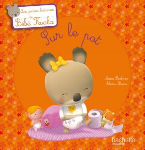 Cover of the book Bébé Koala - Sur le pot by Nadia Berkane