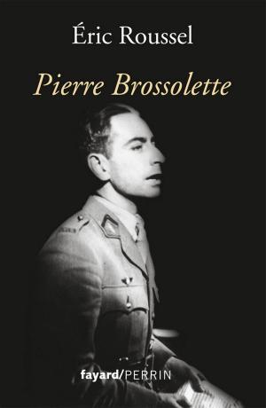 Cover of the book Pierre Brossolette by Emmanuel Pierrat