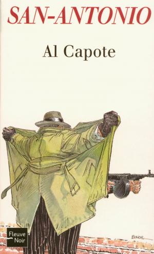 Cover of the book Al Capote by SAN-ANTONIO