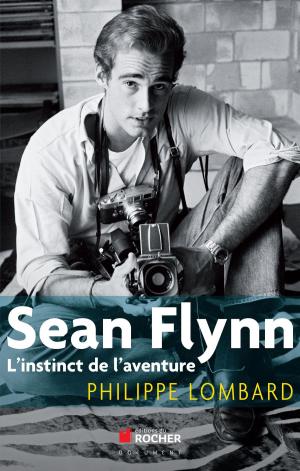 Cover of the book Sean Flynn by Marie Larrey, Régine Detambel
