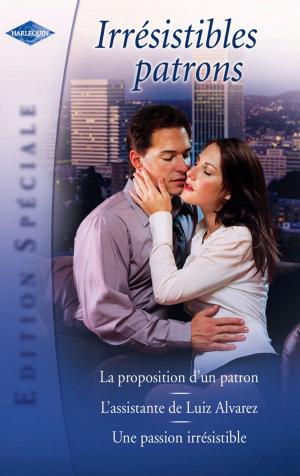 Cover of the book Irrésistibles patrons (Harlequin Edition Spéciale) by Irene Brand