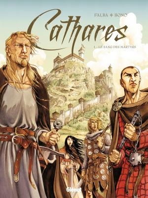Cover of the book Cathares - Tome 01 by Arnaud Delalande, Erick Surcouf, Guy Michel, Sébastien Bouet