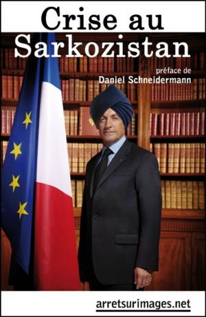 Book cover of Crise au Sarkozistan