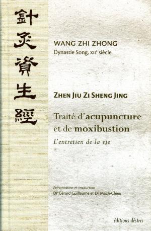 Book cover of Traité d'acupuncture et de moxibustion