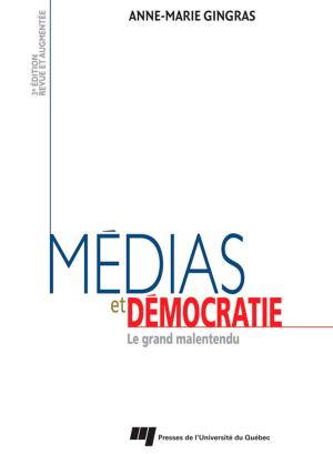 Cover of the book Médias et démocratie - 3e édition by Louis Favreau, Lucie Fréchette