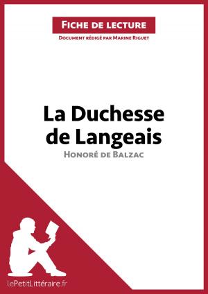 Cover of the book La Duchesse de Langeais d'Honoré de Balzac (Fiche de lecture) by Mary Miller