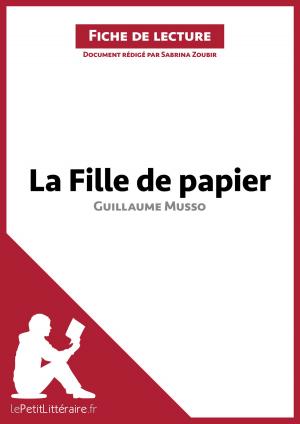 Cover of the book La Fille de papier de Guillaume Musso (Fiche de lecture) by Marine Everard